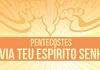 Pentecostes - Paz e espírito